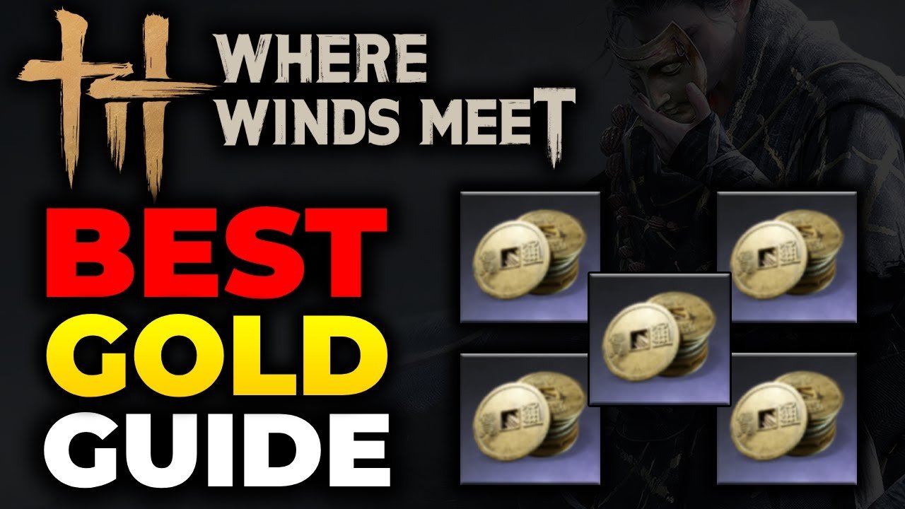 how to make gold fast where winds meet 1280x720